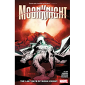 Moon Knight Vol. 5: The Last Days of Moon Knight