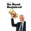No Hood Required