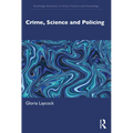 Crime, Science and Policing