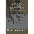 Tracking Fritz's Footsteps: Meditations on E.F. Schumacher's A Guide for the Perplexed