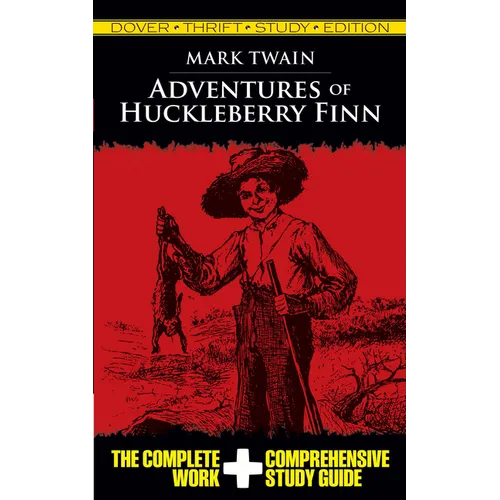Adventures of Huckleberry Finn Thrift Study Edition