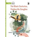 The Black Cockatoo, Finding His Songline - Our Yarning