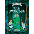 I Am ... Awakened