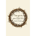 Prayers and Pieces