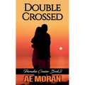 Double Crossed