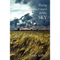 Flying Backward in the Sky