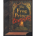 The Frog Prince, Continued