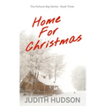Home For Christmas: Book Three of the Fortune Bay Series