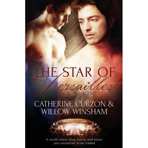 The Star of Versailles