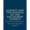COMINT and the Sinking of the Battleship YAMATO: Enhanced with Text Analytics and Content by PageKicker Robot Jellicoe