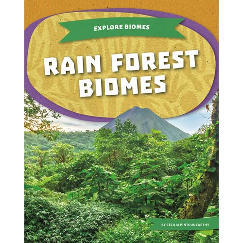Rain Forest Biomes