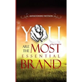 You Are the Most Essential Brand