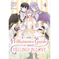 The Villainess's Guide to (Not) Falling in Love 04 (Manga)