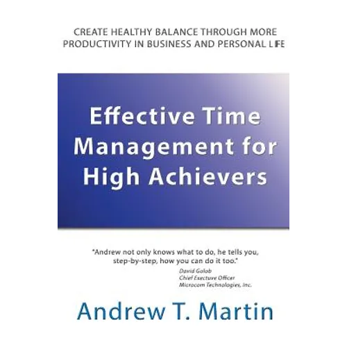 Effective Time Management for High Achievers