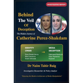 Behind The Veil Of Deception: Catherine Perez-Shakdam
