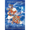 El ciclo de la iluminacion: Doce conferencias de Rama - Dr. Frederick P. Lenz