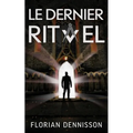 Le dernier rituel: un polar à suspense de la série Romeo Brigante, t. 2