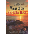 On the Wings of the Red-Tailed Hawk: The Centenary Chronicles-Tales of American Women