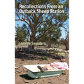 Recollections from an Outback Sheep Station