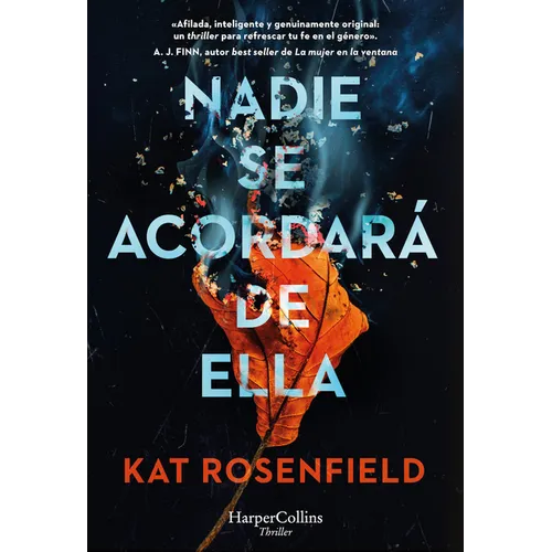 Nadie Se Acordará de Ella (No One Will Miss Her)