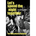 Let's Spend the Night Together: Sex, Pop Music and British Youth Culture, 1950s-80s