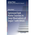 Optimized Dark Matter Searches in Deep Observations of Segue 1 with Magic
