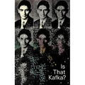 Is That Kafka?: 99 Finds