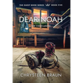 Dear Noah: The Conclusion