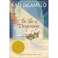 The Tale of Despereaux: Being the Story of a Mouse, a Princess, Some Soup, and a Spool of Thread
