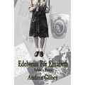 Edelweiss for Elizabeth: Sylvie's Peace