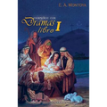 Evangelice con Dramas - Libro I