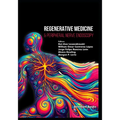 Regenerative Medicine & Peripheral Nerve Endoscopy