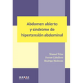Abdomen abierto y síndrome de hipertensión abdominal