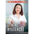 Dental Hygienist