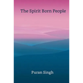 The Spirit Born People