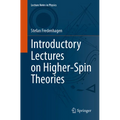 Introductory Lectures on Higher-Spin Theories