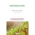 Electroculture