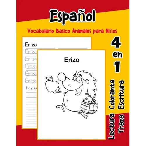 Español Vocabulario Basico Animales para Niños: Vocabulario en Espanol de preescolar kínder primer Segundo Tercero grado