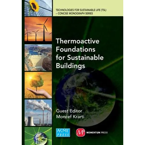 Thermoactive Foundations for Sustainable Buildings