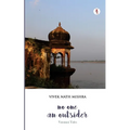 No One, An Outsider: Varanasi Tales