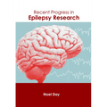 Recent Progress in Epilepsy Research