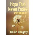 Hope That Never Fades