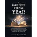 A Daily Quest for Any Year: As pilgrims of this wonderful journey called life, some of us have questions, some of us have answers. Let us share le