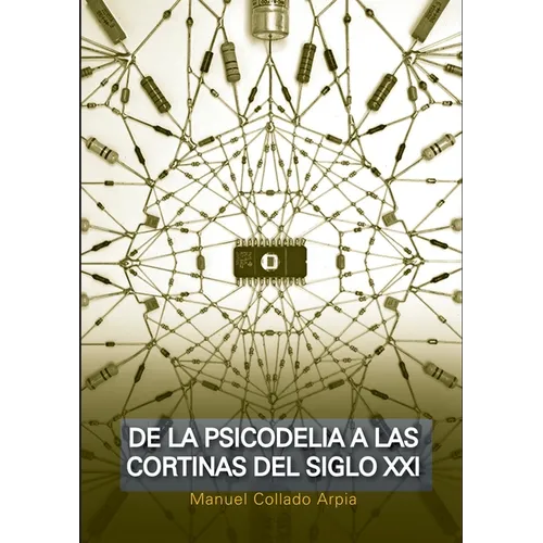 De la psicodelia a las cortinas del siglo XXI
