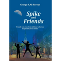 Spike and Friends