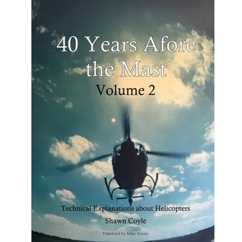 40 years Afore the Mast Volume 2