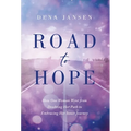 Road to Hope: How One Woman Went from Doubting Her Path to Embracing Her Inner Journey