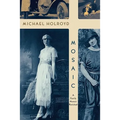 Mosaic: A Family Memoir Revisited