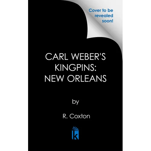 Carl Weber's Kingpins: New Orleans