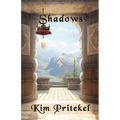 Shadows